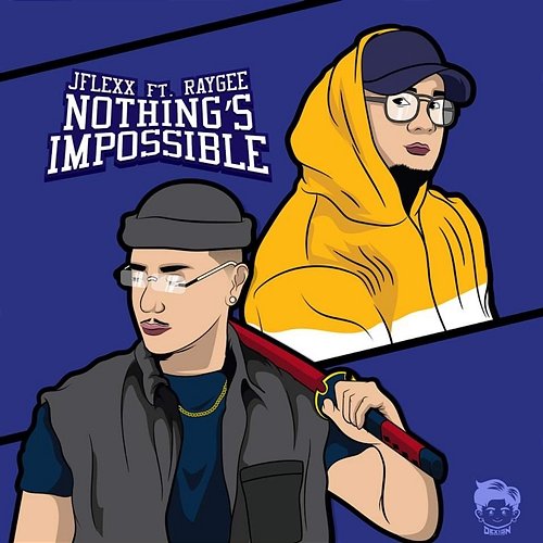 Nothing’s Impossible JFlexx feat. Raygee