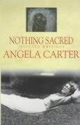 Nothing Sacred Carter Angela