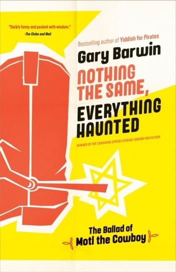 Nothing the Same, Everything Haunted Gary Barwin