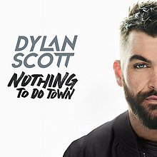 Nothing To Do Town Scott Dylan