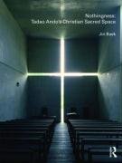 Nothingness: Tadao Ando's Christian Sacred Space Baek Jin