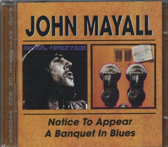 Notice To Appear/A Banquet In Blues Mayall John