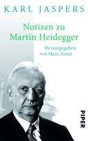 Notizen zu Martin Heidegger Jaspers Karl