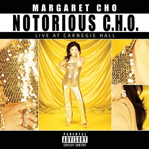 Notorious C.H.O. Margaret Cho