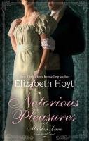 Notorious Pleasures Hoyt Elizabeth