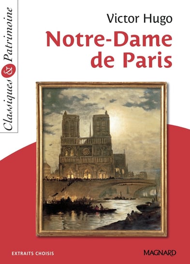 Notre-Dame de Paris - Classiques et Patrimoine Maltere Stephane