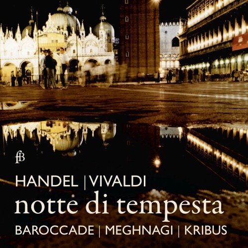 Notte Di Tempesta Handel Vivaldi Barrocade, Meghnagi Claire, Kribus Shai