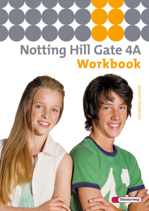 Notting Hill Gate 4 A. Workbook Diesterweg Moritz, Diesterweg Moritz Gmbh&Co. Verlag