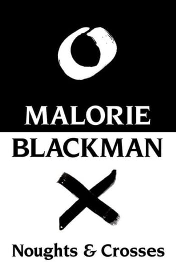 Noughts and Crosses Blackman Malorie