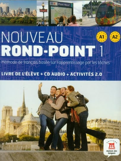 Nouveau Rond-Point 1. Język francuski. Poziom  A1-A2. Podręcznik + CD Opracowanie zbiorowe