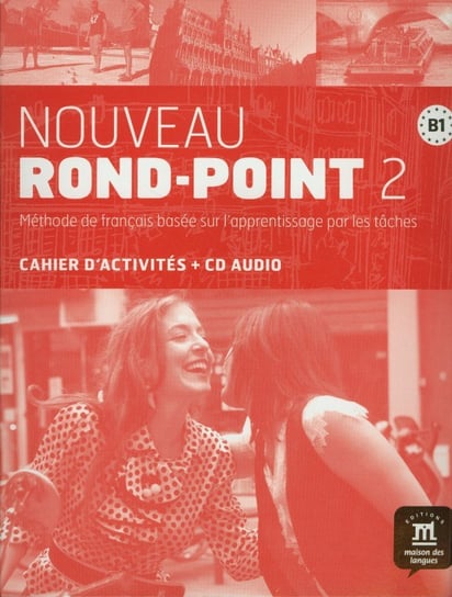 Nouveau Rond-Point 2 B1. Zeszyt ćwiczeń + CD Labascoule Josiane