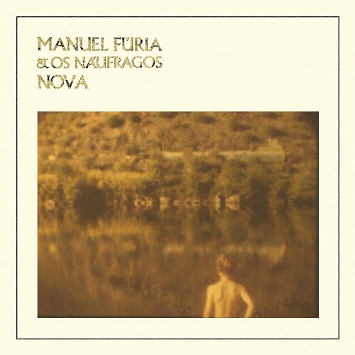 Nova Manuel Fúria e Os Náufragos