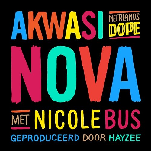 Nova Akwasi feat Nicole Bus