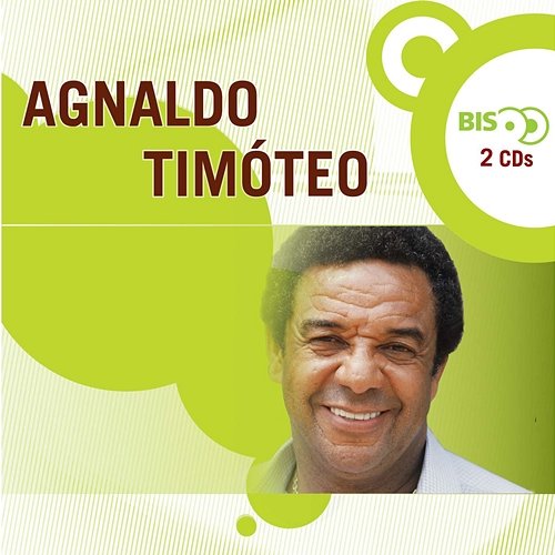 Nova Bis - Agnaldo Timóteo Agnaldo Timóteo