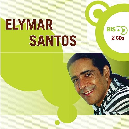 Nova Bis - Elymar Santos Elymar Santos