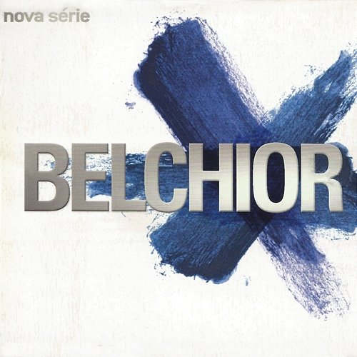 Nova série Belchior