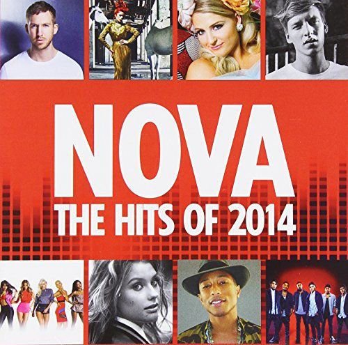 Nova - the Hits of 2014 Various Artists