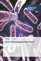 Novel Periodontal Microflora Hiranmayi Vidya