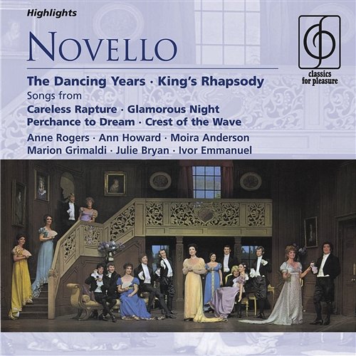 Novello: The Dancing Years; King's Rhapsody etc Various Artists