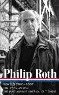 Novels 2001-2007 Roth Philip