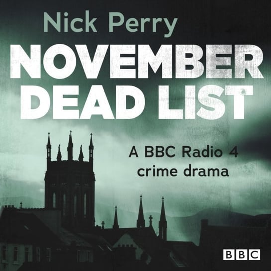 November Dead List Perry Nick