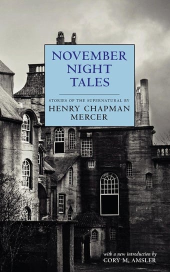 November Night Tales Mercer Henry Chapman
