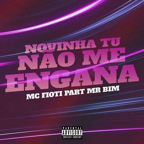 Novinha Tu Não Me Engana MC Fioti feat. Mr Bim