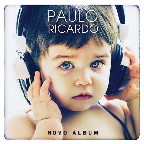 Novo Álbum Paulo Ricardo