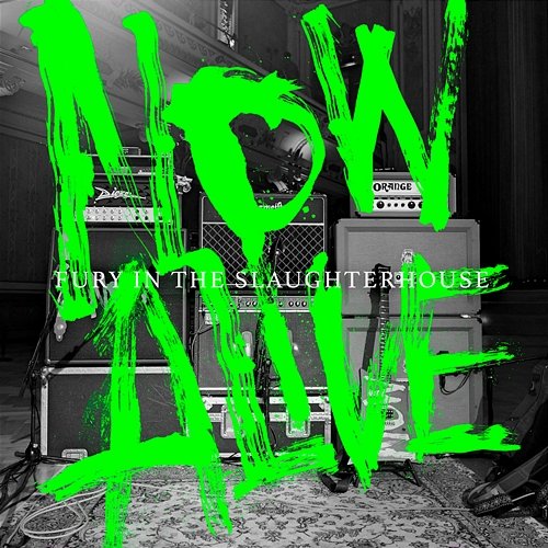 NOW ALIVE EP Fury In The Slaughterhouse