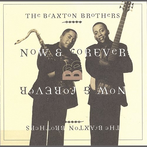 Now and Forever Nelson Braxton