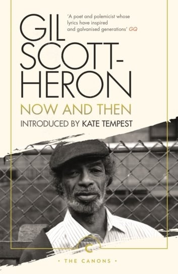 Now And Then Gil Scott-Heron