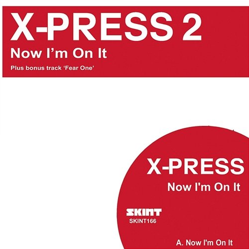 Now I'm On It X-Press 2