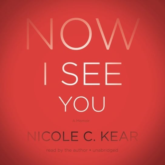 Now I See You Kear Nicole C.