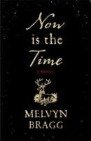 Now is the Time Bragg Melvyn
