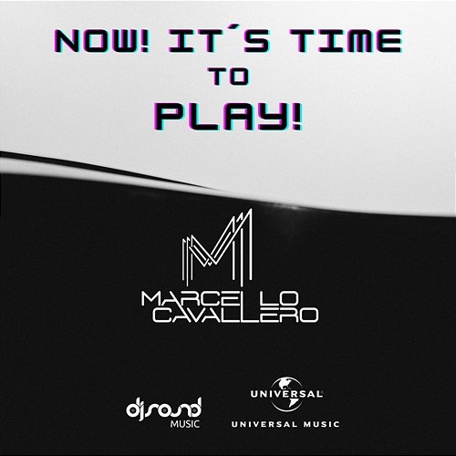 Now! It´s Time To Play! Marcello Cavallero