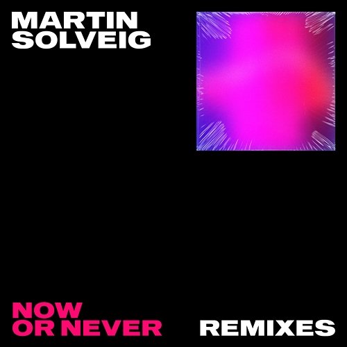 Now Or Never Faouzia, Martin Solveig