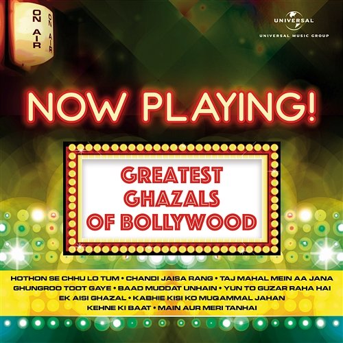 Now Playing! Greatest Ghazals Of Bollywood Various Artists
