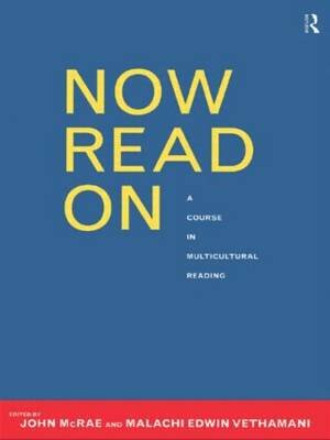Now Read on: A Multicultural Anthology of Literature in English Routledge