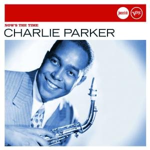 Now's The Time -jazz Club Parker Charlie