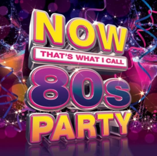 Now That's What I Call 80s Party Various Artists