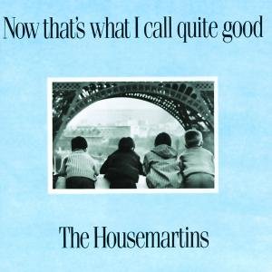 Now That's What I Call The Housemartins