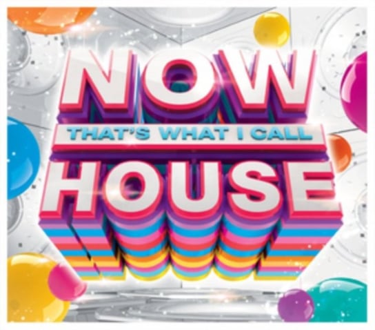 Now That's What I Call House Various Artists