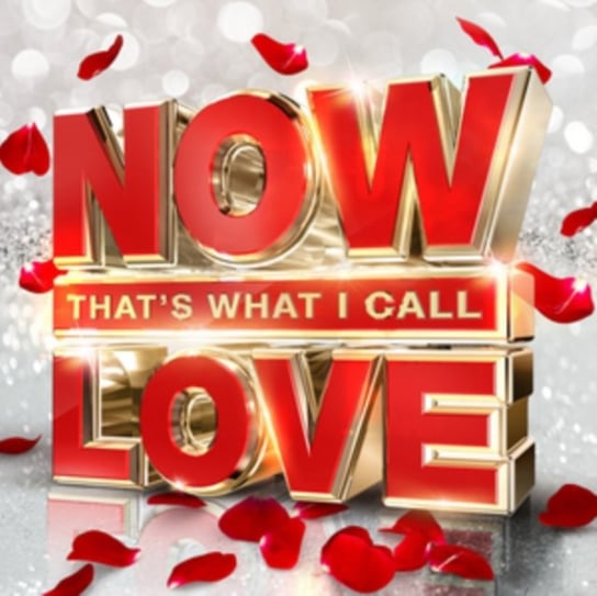 Now That's What I Call Love 2016 Various Artists