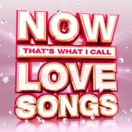 Now That's What I Call Love Songs Various Artists