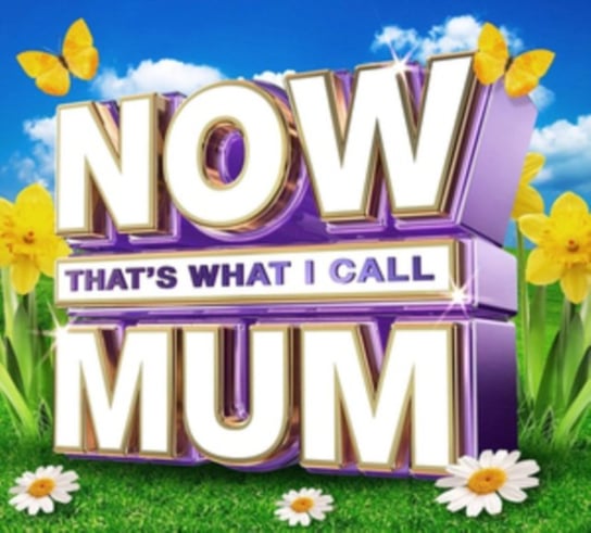 Now That's What I Call Mum Various Artists