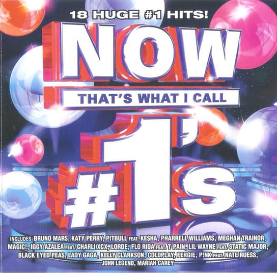 Now That's What I Call Music: 18 Huge #1 Hits (USA Edition) Coldplay, Mars Bruno, Lady Gaga, Clarkson Kelly, Trainor Meghan, Lil Wayne, Perry Katy, Carey Mariah