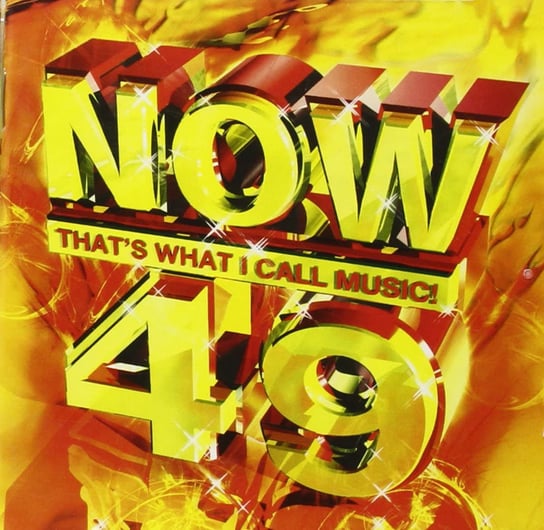 Now That's What I Call Music! Volume 49 U2, Radiohead, Dido, Stereophonics, Basement Jaxx, Spears Britney, Gabrielle, Keating Ronan, Sanchez Roger