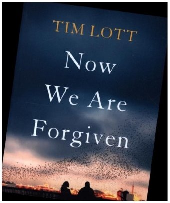 Now We Are Forgiven Simon & Schuster UK