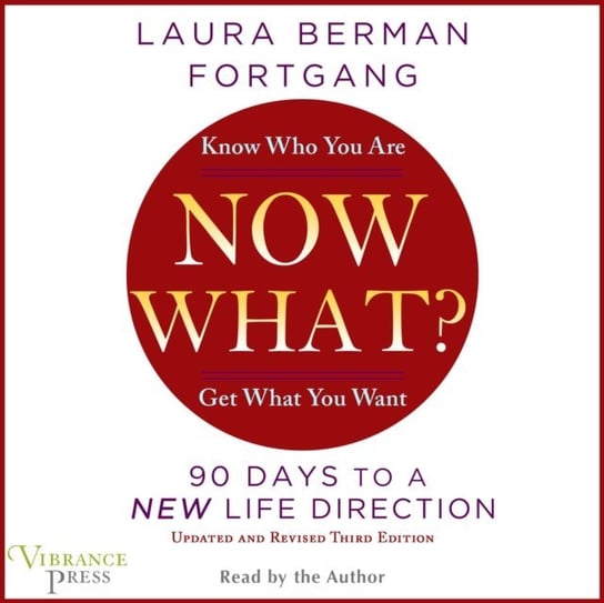Now What? Fortgang Laura Berman