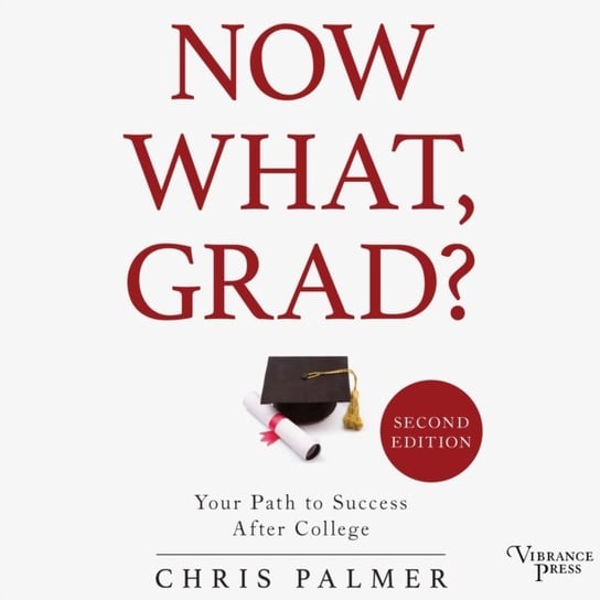 Now What, Grad? Palmer Chris